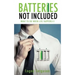 Batteries Not Included