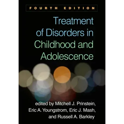 Treatment of Disorders in Childhood and Adolescence