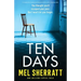 Ten Days: A completely gripping psychological thriller with a shocking twist