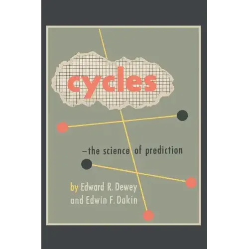 Cycles: The Science of Prediction