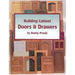 Building Cabinet Doors & Drawers