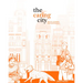 The Caring City: Health, Economy, and Environment