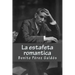 La estafeta romantica