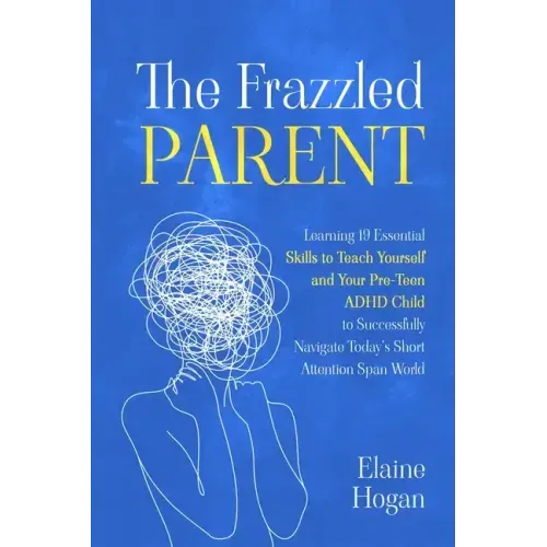 The Frazzled Parent