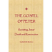 The Gospel of Peter: Revisiting Jesus' Death and Resurrection