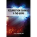 Resurrection (Qiyamah) in the Qur'an