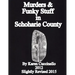 Murders & Funky Stuff in Schoharie County
