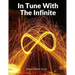 In Tune With The Infinite: Fullness Of Peace, Power, And Plenty