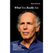 What You really Are: Master M responds to the deepest spiritual and philosophical questions of our time