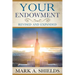 Your Endowment: Revised and Expanded