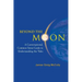 Beyond the Moon: A Conversational, Common Sense Guide to Understanding the Tides