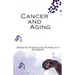 Cancer and Aging