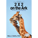 2 X 2 on the Ark: Five Secrets of a Great Relationship