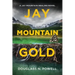 Jay Mountain Gold: A Jay Mountain Healing Novel