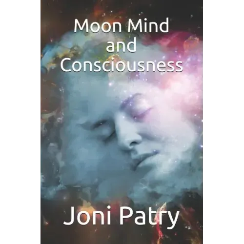 Moon Mind and Consciousness