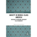 Anxiety in Middle-Class America: Sociology of Emotional Insecurity in Late Modernity