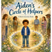 Aiden's Circle of Helpers: A Brave Journey Book