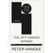 The Left-Handed Woman