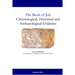 The Book of Job: Chronological, Historical and Archaeological Evidence