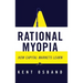 Rational Myopia: How Capital Markets Learn
