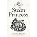 The Swan Princess