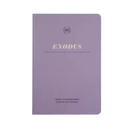 Lsb Scripture Study Notebook: Exodus: Legacy Standard Bible