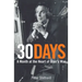 30 Days: A Month at the Heart of Blair's War