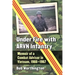 Under Fire with Arvn Infantry: Memoir of a Combat Advisor in Vietnam, 1966-1967