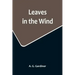 Leaves in the Wind