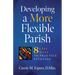 Developing a More Flexible Parish: 8 Easy Ways to Practice Pivoting