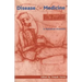 Disease and Medicine in India: A Historical Overview