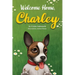 Welcome Home, Charley