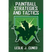 Paintball Strategies and Tactics