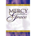 Mercy and The Sufficiency of Grace