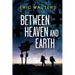 Between Heaven and Earth