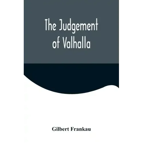 The Judgement of Valhalla