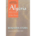 Algeria, 1830-2000: A Short History