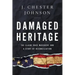 Damaged Heritage: The Elaine Race Massacre and a Story of Reconciliation