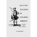 Scottish Soldiers in Colonial America