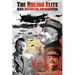 The Ruling Elite: Death, Destruction, and Domination
