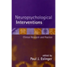 Neuropsychological Interventions: Clinical Research and Practice