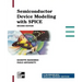 Semiconductor Device Modeling with Spice