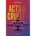 Acts of Cruelty: Australian Immigration Laws and Experiences of People Seeking Protection After Arriving by Plane