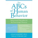 The ABCs of Human Behavior: Behavioral Principles for the Practicing Clinician