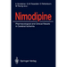 Nimodipine: Pharmacological and Clinical Results in Cerebral Ischemia