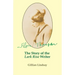 Flora Thompson: The Story of the "Lark Rise" Writer