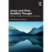 Lacan and Chan Buddhist Thought: Reflections on Buddhism in Lacan's Seminar X and Beyond