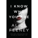 I Know Who You Are