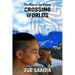 Crossing Worlds