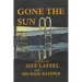 Gone the Sun